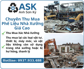 Thu Mua Phế Liệu Nhà Xưởng Giá Cao